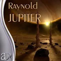 Jupiter - Single by Raynold album reviews, ratings, credits