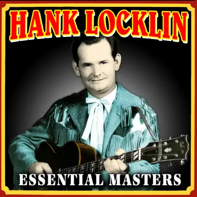 Essential Masters (feat. Chet Atkins) - Hank Locklin