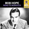 Road to Morocco (Remastered) - Single album lyrics, reviews, download