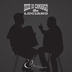Zezé Di Camargo & Luciano: 20 Anos de Carreira - Zezé Di Camargo & Luciano