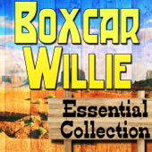 Boxcar Willie Essential Collection - Boxcar Willie