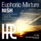 Euphoric Mixture (Dean Fichna Remix) - Nish lyrics