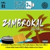 Zambrokal Riddim, Vol. 1