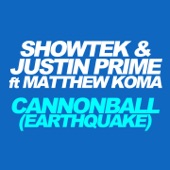 Cannonball (Earthquake) [feat. Matthew Koma] artwork