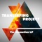 Stranger - Transerfing Project lyrics