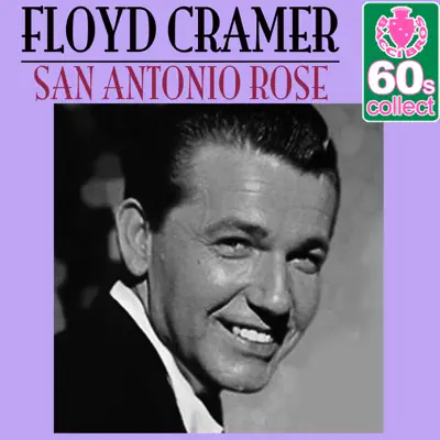 San Antonio Rose (Remastered) - Single - Floyd Cramer