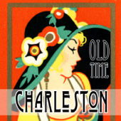 Old Time Charleston - Artisti Vari