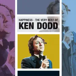 Happiness - Very Best of Ken Dodd - Ken Dodd