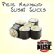 Sushi Sucks (Dave-G Remix) - Pete Kastanis lyrics