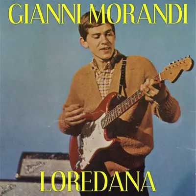 Loredana - Single - Gianni Morandi