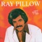 One Man In A Two Sided Bed - Ray Pillow lyrics