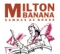 La Vem Baiana / Boogie Woogie Na Favela - Milton Banana Trio lyrics