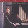 Schumann: The Complete Songs, Vol. 2 – Simon Keenlyside album lyrics, reviews, download