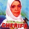 Ahayir guazene - Cherifa lyrics