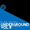 Underground Vol 8 - Single album lyrics, reviews, download