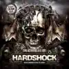 Stream & download Hardshock (Official Hardshock Festival 2012 Anthem) - Single