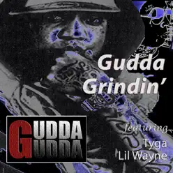 Gudda Grindin - Gudda Gudda