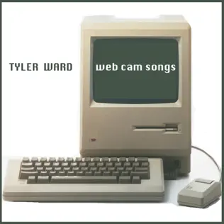 Album herunterladen Tyler Ward - Web Cam Songs