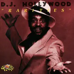 Rarities by DJ Hollywood album reviews, ratings, credits