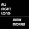 All Night Long (Jaime Morris Remix) - Jaime Morris lyrics