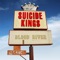 King For a Day - The Suicide Kings lyrics