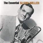 Glenn Miller and His Orchestra - A String of Pearls