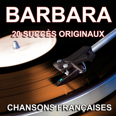 Chansons françaises (20 succès originaux) - Barbara
