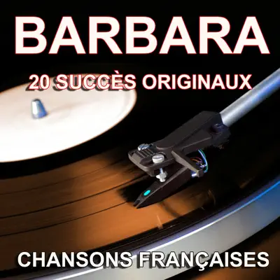 Chansons françaises (20 succès originaux) - Barbara