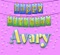 Happy Birthday Avary - Ingrid DuMosch lyrics