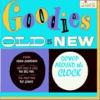 Goodies Old Is New: Dowop Around the Clock artwork