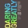 Brené Brown - Daring Greatly: How the Courage to Be Vulnerable Transforms the Way We Live, Love, Parent, And Lead (Unabridged)