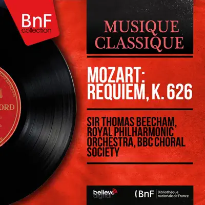 Mozart: Requiem, K. 626 (Mono Version) - Royal Philharmonic Orchestra