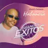 Stream & download Grandes Exitos (Greatest Hits)