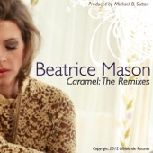 Beatrice Mason - Caramel (Nite Life Mix)