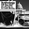 Anthology of Go-Go - Non Stop Mix by DJ Cash Money