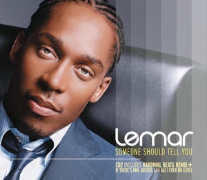 Lemar - Someone Should Tell You - Line Dance Music