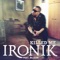 Killed Me (Bassboy Remix) [feat. McLean] - Ironik lyrics