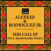 Jeri Call - Alexkid & Rodriguez Jr