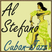 Cuban Jazz - Al Stefano Y Su Conjunto Latino