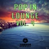 Pop in Lounge Vol. 4 - EP