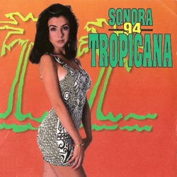 Sonora Tropicana - El Baile del Perrito