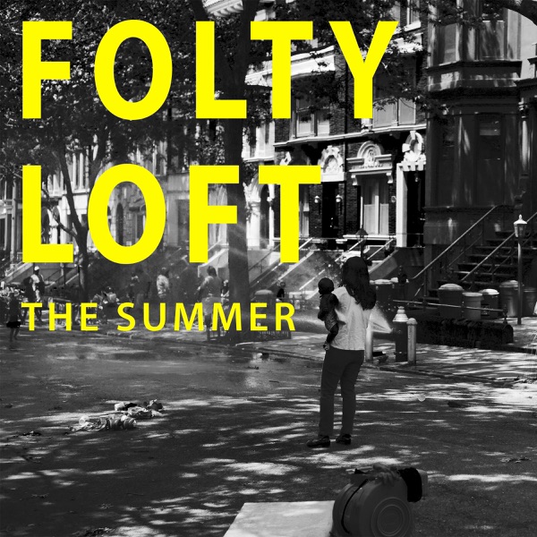 Folty Loft - The Summer