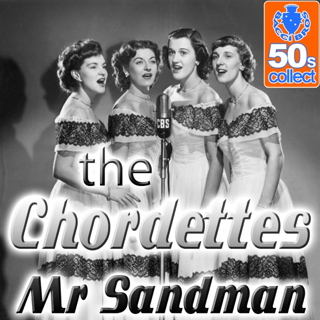 mr-sandman-digitally-remastered-single-by-the-chordettes-on-apple-music