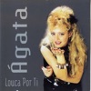 Louca por Ti