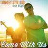 Come With Us (feat. Can't Stop Won't Stop) song lyrics