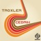 Cedrik (Mike Duz Remix) - Troxler lyrics