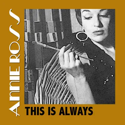 This Is Always - Annie Ross This Is Always - Annie Ross