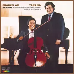 Brahms: Sonatas for Cello and Piano - Yo-Yo Ma Brahms: Sonatas for Cello and Piano - Yo-Yo Ma