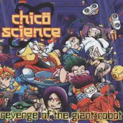 Revenge of the Giant Robot - Chico Science