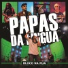 Papas da Língua - Oba Oba